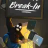 The break-in VR